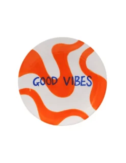 Assiette à Dessert - Good Vibes